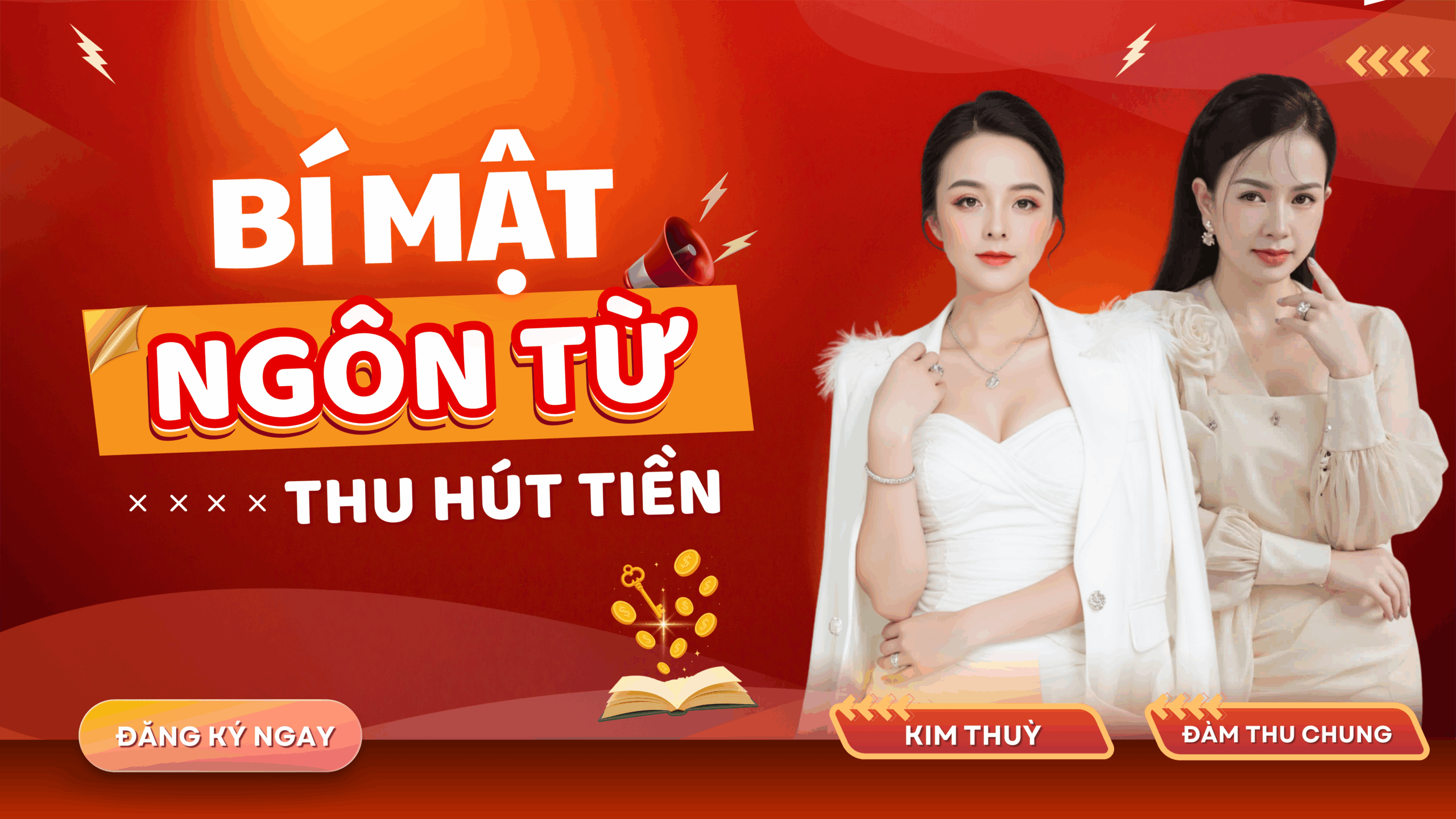BÍ MẬT NGÔN TỪ THU HÚT TIỀN – LEVEL 1